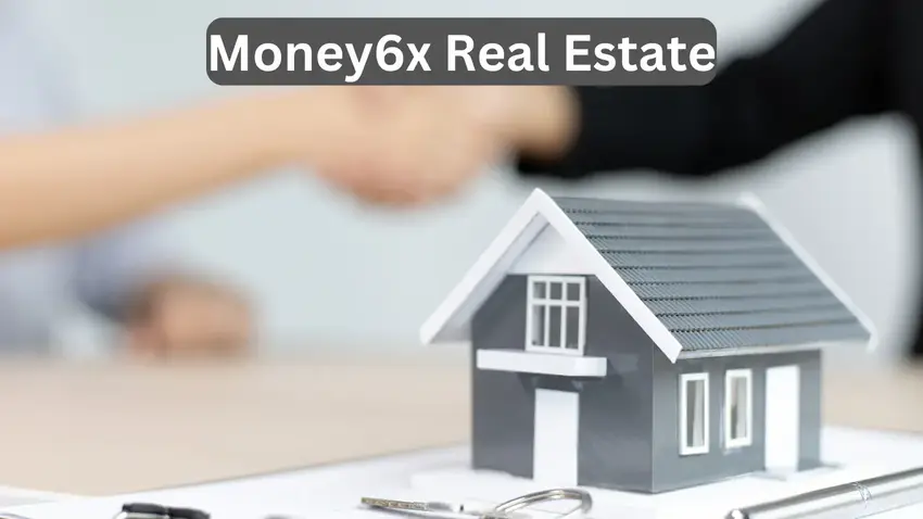 Money6x.com Real Estate Money6x.com Real Estate